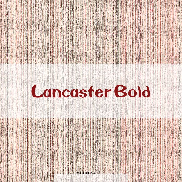 Lancaster Bold example